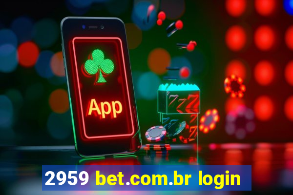 2959 bet.com.br login